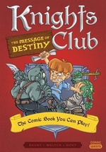 Book cover of KNIGHTS CLUB 02 MESSAGE OF DESTINY