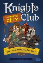 Book cover of KNIGHTS CLUB 03 BURIED CITY