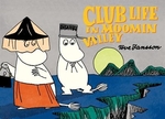 Book cover of CLUB LIFE IN MOOMIN VALLEY