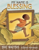 Book cover of MY NAME IS BLESSING