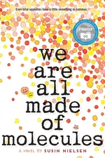 Book cover of WE ARE ALL MADE OF MOLECULES