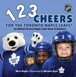 Book cover of 1 2 3 CHEERS FOR THE TORONTO MAPLE LEAFS