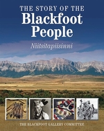 Book cover of STORY OF THE BLACKFOOT PEOPLE