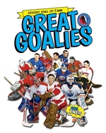 Book cover of HOCKEY HALL OF FAME GREAT GOALIES