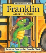 Book cover of FRANKLIN GOES TO SCHOOL