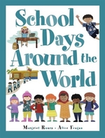 Book cover of SCHOOL DAYS AROUND THE WORLD