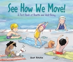 Book cover of SEE HOW WE MOVE