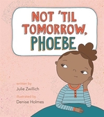 Book cover of NOT TIL TOMORROW PHOEBE
