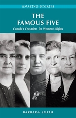Book cover of FAMOUS 5 - CANADA'S CRUSADERS FOR WOMEN
