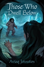 Book cover of THOSE WHO DWELL BELOW