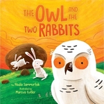 Book cover of OWL & THE 2 RABBITS