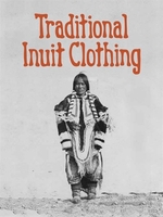 Book cover of TRADITIONAL INUIT CLOTHING