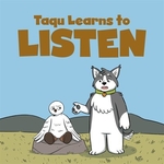 Book cover of TAKU LEARNS TO LISTEN