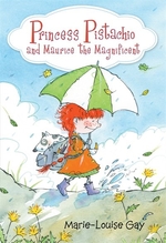 Book cover of PRINCESS PISTACHIO & MAURICE THE MAGNIFI