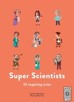 Book cover of SUPER SCIENTIST - 40 INSPIRING ICONS