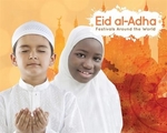 Book cover of FESTIVALS AROUND THE WORLD - EID AL-ADHA