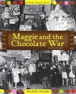 Book cover of MAGGIE & THE CHOCOLATE WAR