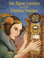 Book cover of ADA BYRON LOVELACE & THE THINKING MACHIN