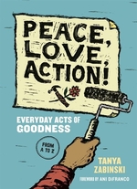 Book cover of PEACE LOVE ACTION