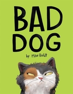Book cover of BAD DOG