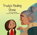 Book cover of TRUDY'S HEALING STONE