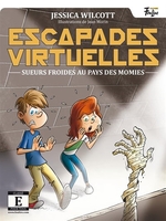 Book cover of ESCAPADES VIRTUELLES 01 SUEURS FROIDES A