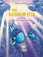 Book cover of RAINBOW FISH & THE SEA MONSTERS' CAVE