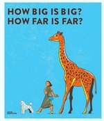 Book cover of HOW BIG IS BIG HOW FAR IS FAR