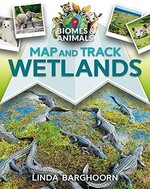 Book cover of MAP & TRACK WETLANDS