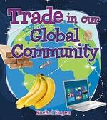 Book cover of TRADE IN OUR GLOBAL COMMUNITY