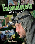 Book cover of ENTOMOLOGISTS IN ACTION