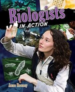 Book cover of BIOLOGISTS IN ACTION