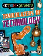 Book cover of TRAILBLAZERS OF TECHNOLOGY
