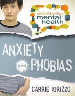 Book cover of ANXIETY & PHOBIAS