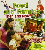 Book cover of FOOD & FARMING THEN & NOW