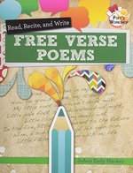 Book cover of READ RECITE & WRITE FREE VERSE POEMS