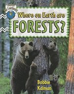 Book cover of WHERE ON EARTH ARE FORESTS