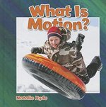 Book cover of WHAT IS MOTION