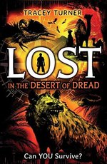 Book cover of LOST IN THE DESERT OF DREAD