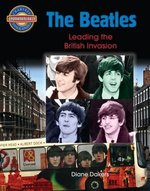 Book cover of BEATLES - LEADING THE BRITISH INVASION