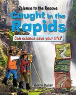 Book cover of SCIENCE TO THE RESCUE - CAUGHT IN THE RA