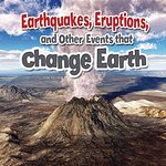 Book cover of EARTHQUAKES ERUPTIONS & OTHER EVENTS T