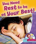 Book cover of YOU NEED REST TO BE AT YOUR BEST