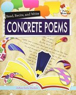Book cover of READ RECITE & WRITE CONCRETE POEMS