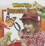 Book cover of WHAT DO INSECTS EAT