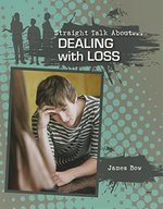 Book cover of STRAIGHT TALK ABOUT DEALING WITH LOSS