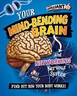 Book cover of YOUR MIND-BENDING BRAIN & NETWORKING NER