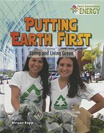 Book cover of PUTTING EARTH 1ST EATING & LIVING GREE