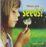 Book cover of WHAT ARE SEEDS
