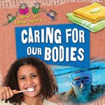 Book cover of CARING FOR OUR BODIES